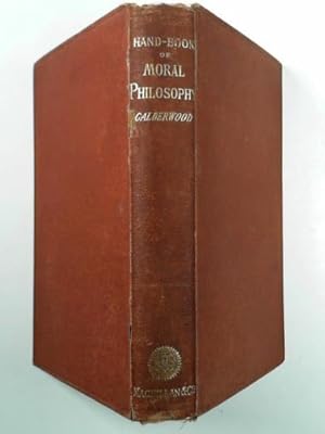 Seller image for Handbook of moral philosophy for sale by Cotswold Internet Books