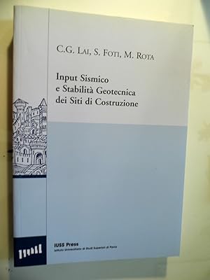 Immagine del venditore per IMPUT SISMICO E STABILITA' GEOTECNICA DEI SITI DI COSTRUZIONE venduto da Historia, Regnum et Nobilia