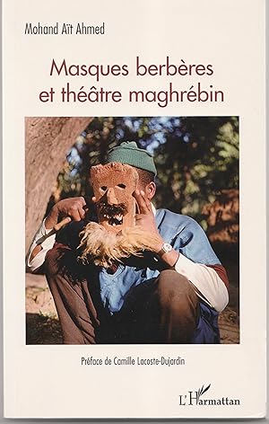 Seller image for Masques berbres et thtre maghrbin for sale by Librairie Franoise Causse