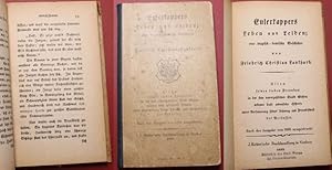 Eulerkappers Leben und Leiden: eine tragisch-komische Geschichte. Nach der Ausgabe von 1804 neuge...