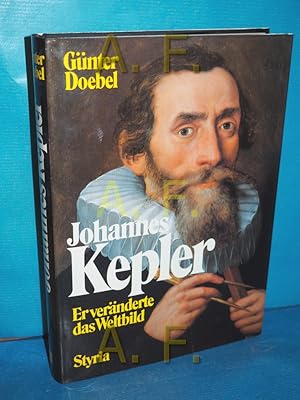 Bild des Verkufers fr Johannes Kepler: Er vernderte das Weltbild. zum Verkauf von Antiquarische Fundgrube e.U.