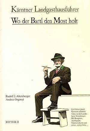 Seller image for Krntner Landgasthausfhrer. Wo der Bartl den Most holt for sale by Paderbuch e.Kfm. Inh. Ralf R. Eichmann