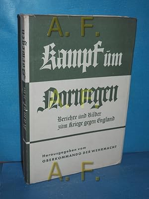 Seller image for Der Kampf um Norwegen : Unternehmen Weserbung 1940. for sale by Antiquarische Fundgrube e.U.