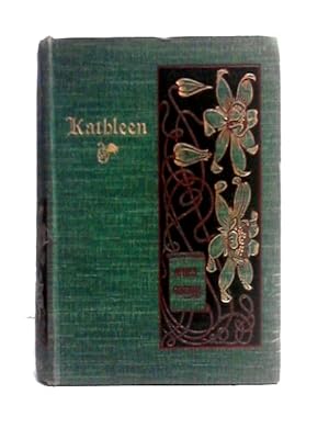 Immagine del venditore per Kathleen, The Story Of A Home venduto da World of Rare Books