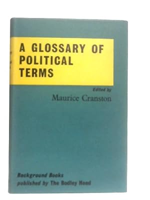 Bild des Verkufers fr A Glossary of Political Terms zum Verkauf von World of Rare Books