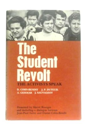 Seller image for Student Revolt, The Activists Speak for sale by World of Rare Books