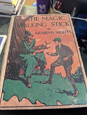 Seller image for The Magic Walking Stick & Stories From The Arabian Nights for sale by SGOIS