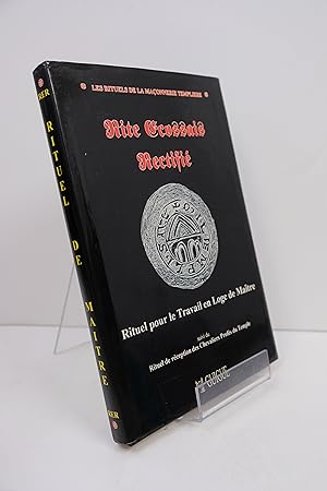 Image du vendeur pour RITE ECOSSAIS RECTIFIE. Rituel pour le Travail en Loge de Matre suivi du Rituel de rception des Chevaliers Profes du Temple. mis en vente par Librairie du Levant