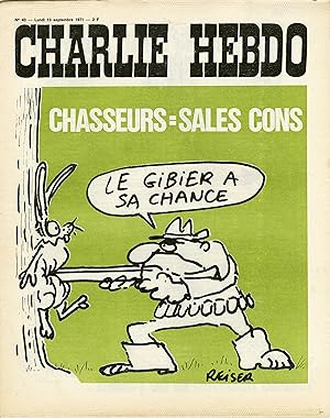 "CHARLIE HEBDO N°43 du 13/9/1971" REISER : CHASSEURS = SALES CONS