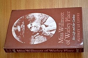 Image du vendeur pour Miss Willmott of Warley Place: Her Life and Her Gardens mis en vente par HALCYON BOOKS