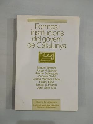 Image du vendeur pour Formes i institucions del govern de Catalunya mis en vente par Saturnlia Llibreria