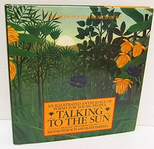 Seller image for Talking to the Sun: An Illustrated Anthology of Poems for Young People for sale by Dearly Departed Books