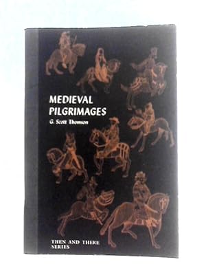 Imagen del vendedor de Medieval Pilgrimages a la venta por World of Rare Books