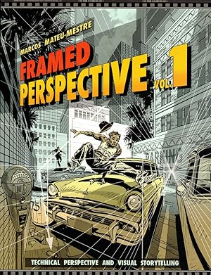 Image du vendeur pour framed Perspective, Vol. 1: Technical Perspective and Visual Storytelling mis en vente par Wickham Books South