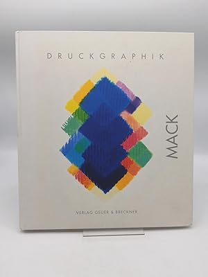 Druckgraphik 2001 - 2011] / Mack. [Autor Eugen Blume