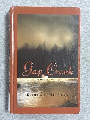 Bild des Verkufers fr Gap Creek: The Story Of A Marriage, Large Print Edition zum Verkauf von Book Nook