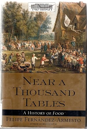 Seller image for Near a Thousand Tables: A History of Food for sale by Bob's Books