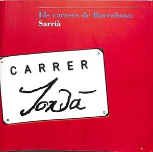 Immagine del venditore per ELS CARRERS DE BARCELONA SARRIA (CATALN). venduto da Librera Smile Books