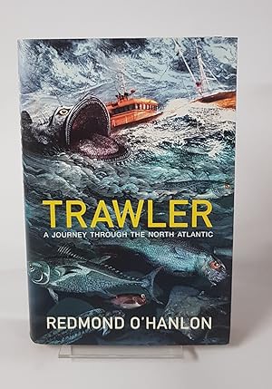 Seller image for Trawler - A Journey Through the North Atlantic for sale by CURIO