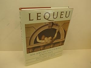 Lequeu: An Architectural Enigma. Foreword by Robin Middleton.