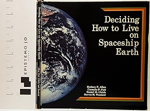 Bild des Verkufers fr Deciding How to Live on Spaceship Earth: The Ethics of Environmental Concern zum Verkauf von Epistemo Jo Books