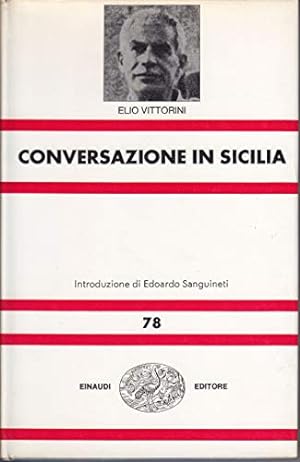 Bild des Verkufers fr conversazione in sicilia (sanguineti e.) zum Verkauf von Ammareal