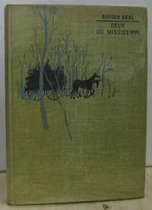 Imagen del vendedor de Ceux du Mississippi a la venta por Ammareal