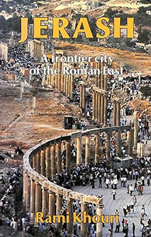 Bild des Verkufers fr Jerash: A Frontier City of the Roman East zum Verkauf von WeBuyBooks