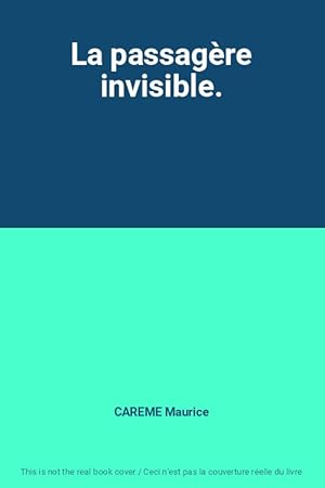 Image du vendeur pour La passagre invisible. mis en vente par Ammareal