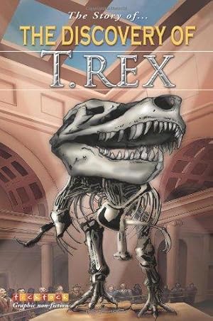 Immagine del venditore per The Discovery of Tyrannosaurus Rex (Story Of.) venduto da WeBuyBooks