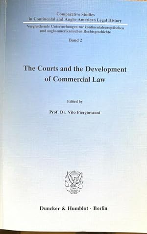 Bild des Verkufers fr The Courts and the Development of Commercial Law. zum Verkauf von Treptower Buecherkabinett Inh. Schultz Volha