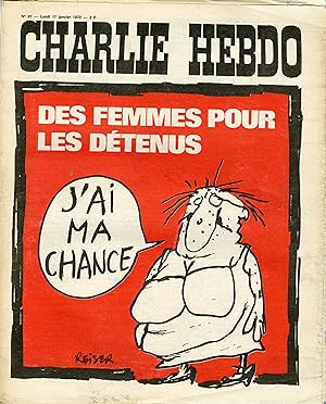 "CHARLIE HEBDO N°61 du 17/1/1972" REISER : DES FEMMES POUR LES DÉTENUS