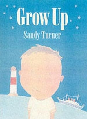 Seller image for Grow Up for sale by WeBuyBooks