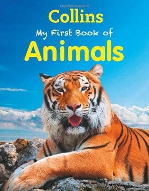 Seller image for Animals (My First) for sale by WeBuyBooks