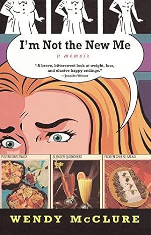 Seller image for I'm Not the New Me for sale by WeBuyBooks