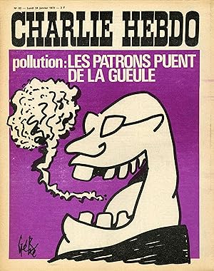 "CHARLIE HEBDO N°62 du 24/1/1972" Gébé: POLLUTION Les patrons puent de la gueule