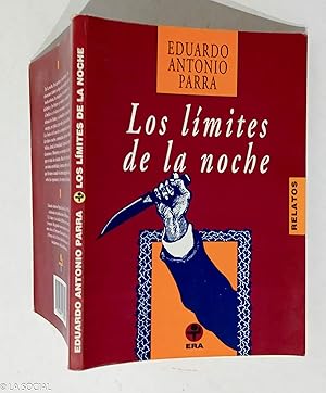 Seller image for Los lmites de la noche: relatos for sale by La Social. Galera y Libros