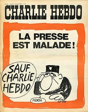 "CHARLIE HEBDO N°63 du 31/1/1972" REISER : LA PRESSE EST MALADE ! SAUF CHARLIE HEBDO