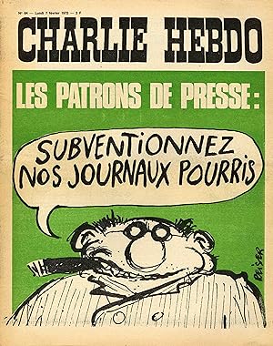 "CHARLIE HEBDO N°64 du 7/2/1972" REISER : LES PATRONS DE PRESSE (Subventionnez nos journaux pourris)