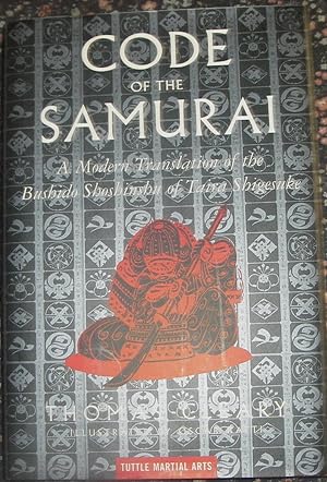 Seller image for Code of the Samurai: A Modern Translation of the Bushido Shoshinshu of Taira Shigesuke for sale by eclecticbooks