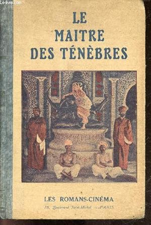 Imagen del vendedor de Le maitre des tenebres - les romans cinema a la venta por Le-Livre