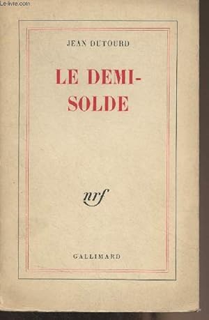 Seller image for Le demi-solde for sale by Le-Livre