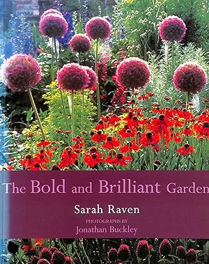 Image du vendeur pour The Bold and Brilliant Garden mis en vente par M Godding Books Ltd