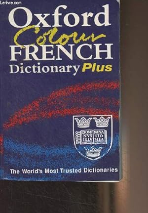 Immagine del venditore per Oxford Colour French Dictionary Plus - Second Edition - French-English/English-French venduto da Le-Livre
