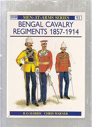 Bild des Verkufers fr Bengal Cavalry Regiments 1857-1914 (Men-at-Arms No. 91) zum Verkauf von Old Book Shop of Bordentown (ABAA, ILAB)