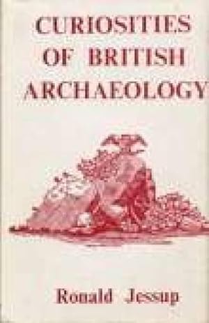 Bild des Verkufers fr Curiosities of British Archaeology zum Verkauf von WeBuyBooks