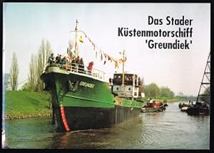 Bild des Verkufers fr Das Stader Kstenmotorschiff "Greundiek". - zum Verkauf von Libresso Antiquariat, Jens Hagedorn