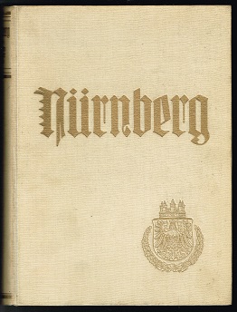 Nürnberg [Monographien Deutscher Städte, Band XXIII. Darstellung deutscher Städte und ihrer Arbei...