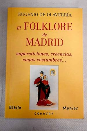 Image du vendeur pour El folklore de Madrid mis en vente par Alcan Libros