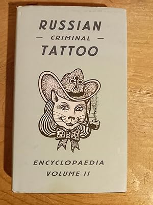 Immagine del venditore per Russian Criminal Tattoo Encyclopaedia Volume II venduto da Singing Pebble Books